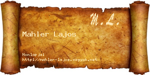 Mahler Lajos névjegykártya